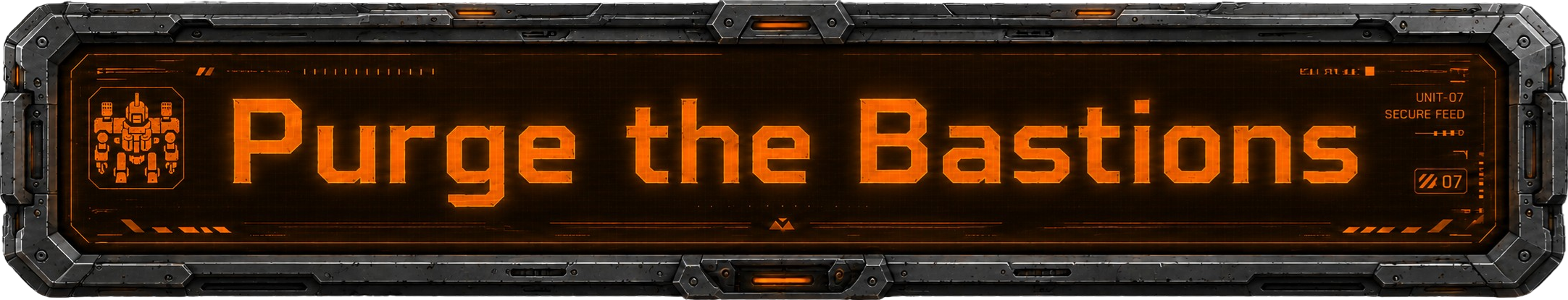 Purge the Bastions